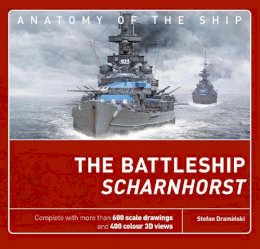 Stefan Draminski - The Battleship Scharnhorst - 9781472840233 - V9781472840233
