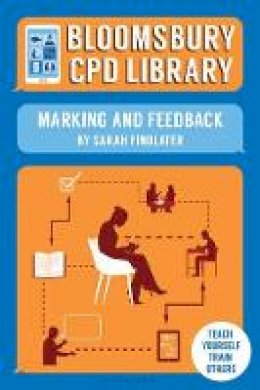 Sarah Findlater - Bloomsbury CPD Library: Marking and Feedback - 9781472918161 - V9781472918161