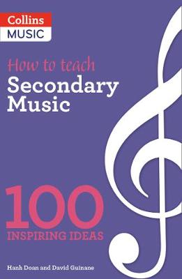 Hanh Doan - How to teach Secondary Music - 9781472927378 - V9781472927378