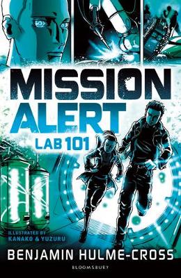 Benjamin Hulme-Cross - Mission Alert: Lab 101 - 9781472929648 - V9781472929648