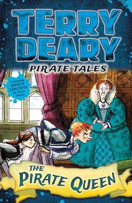 Terry Deary - Pirate Tales: The Pirate Queen - 9781472941954 - V9781472941954