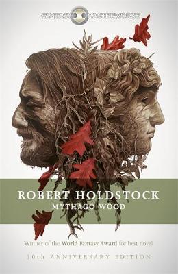 Robert Holdstock - Mythago Wood - 9781473205451 - V9781473205451