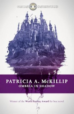 Patricia A. McKillip - Ombria in Shadow - 9781473205741 - V9781473205741