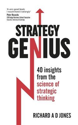 Richard Jones - Strategy Genius: 40 Insights From the Science of Strategic Thinking - 9781473605381 - V9781473605381