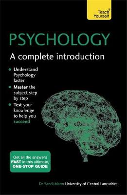 Sandi Mann - Psychology: A Complete Introduction: Teach Yourself - 9781473609303 - V9781473609303