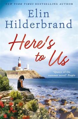 Elin Hilderbrand - Here´s to Us - 9781473611214 - V9781473611214