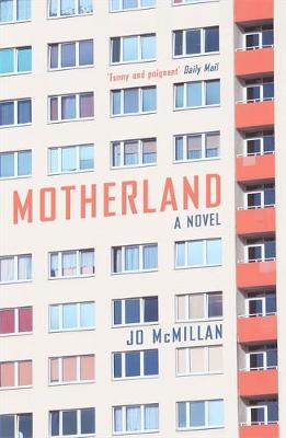 Jo McMillan - Motherland: A Novel - 9781473612020 - V9781473612020