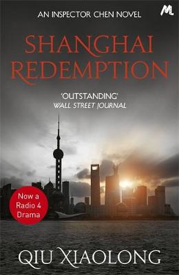 Qiu Xiaolong - Shanghai Redemption: Inspector Chen 9 - 9781473616820 - V9781473616820