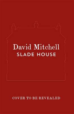 David Mitchell - Slade House - 9781473617377 - V9781473617377