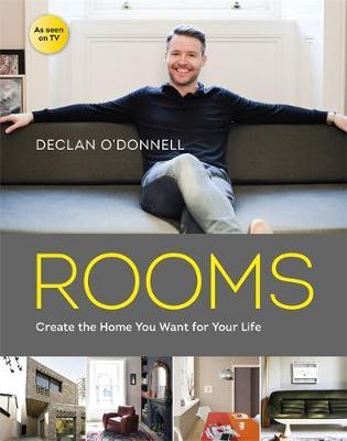 Declan O'Donnell - ROOMS: Create the Home You Want for Your Life - 9781473628335 - 9781473628335