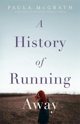 Paula McGrath - A History of Running Away - 9781473641761 - V9781473641761