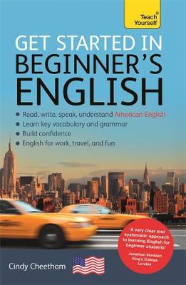 Cindy Cheetham - Beginner´s English (Learn AMERICAN English as a Foreign Language): A short four-skill foundation course in American EFL/ESL - 9781473652101 - KRD0000060
