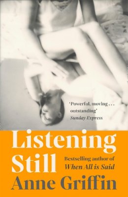 St. Press - Listening Still: The Irish bestseller - 9781473683082 - 9781473683082