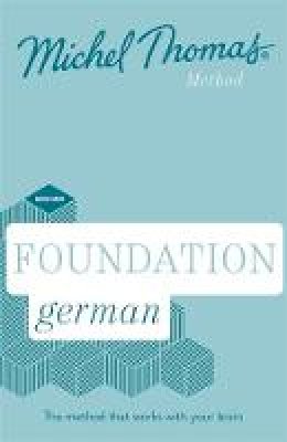 Michel Thomas - Foundation German (Learn German with the Michel Thomas Method) - 9781473692879 - V9781473692879