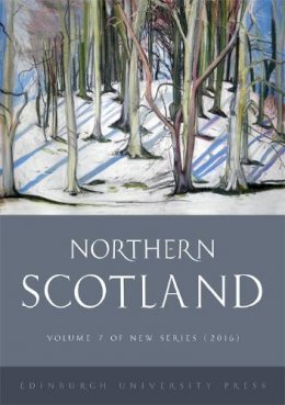 Alastair Macdonald - Northern Scotland: Volume 7, Issue 1 - 9781474415170 - V9781474415170