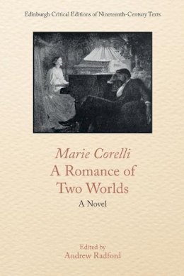 Marie Corelli - Marie Corelli, a Romance of Two Worlds: A Novel - 9781474481663 - 9781474481663