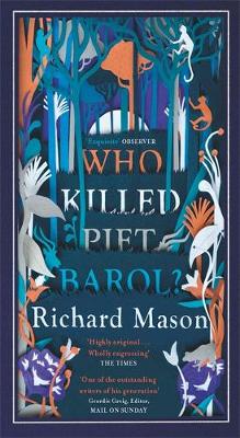 Richard Mason - Who Killed Piet Barol? - 9781474602358 - V9781474602358