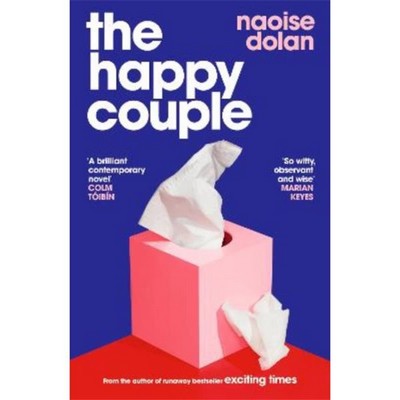 Naoise Dolan - The Happy Couple - 9781474613514 - 9781474613514