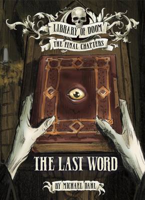 Michael Dahl - The Last Word - 9781474710558 - V9781474710558