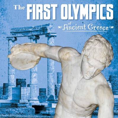 Lisa M. Bolt Simons - The First Olympics of Ancient Greece - 9781474717496 - V9781474717496