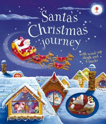 Fiona Watt - Santa´s Christmas Journey with Wind-Up Sleigh - 9781474906401 - V9781474906401