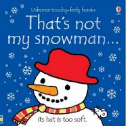 Fiona Watt - That´s not my snowman... - 9781474956734 - 9781474956734