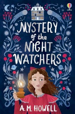 A.M. Howell - Mystery of the Night Watchers - 9781474991063 - 9781474991063