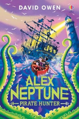 David Owen - Alex Neptune, Pirate Hunter: Book 2 - 9781474999274 - 9781474999274