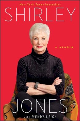 Shirley Jones - Shirley Jones: a Memoir - 9781476725963 - V9781476725963