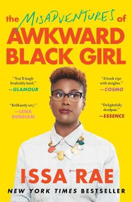 Issa Rae - The Misadventures of Awkward Black Girl - 9781476749075 - V9781476749075