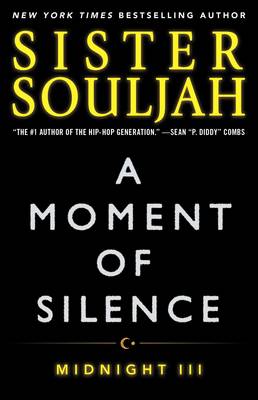 Sister Souljah - A Moment of Silence: Midnight III - 9781476765990 - V9781476765990