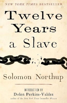 Solomon Northup - Twelve Years a Slave - 9781476767345 - V9781476767345