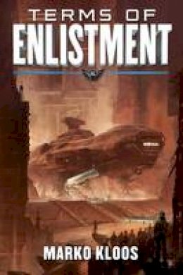 Marko Kloos - Terms of Enlistment - 9781477809785 - V9781477809785