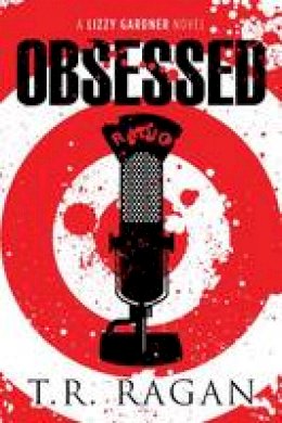 T. R. Ragan - Obsessed - 9781477824153 - V9781477824153