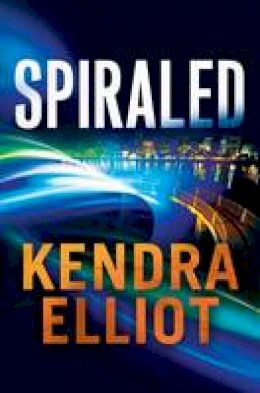 Kendra Elliot - Spiraled - 9781477830321 - V9781477830321