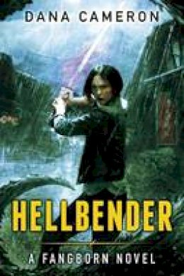 Dana Cameron - Hellbender - 9781477849385 - V9781477849385