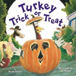 Wendi Silvano - Turkey Trick or Treat - 9781477849743 - V9781477849743