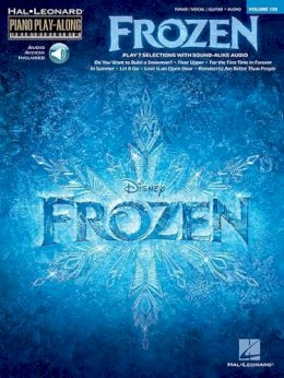 Hal Leonard Publishing Corporation - Frozen: Piano Play-Along Volume 128 - 9781480386440 - V9781480386440