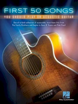 Various - First 50 Songs: You Should Play on Acoustic Guitar - 9781480398122 - V9781480398122