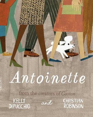 Kelly Dipucchio - Antoinette - 9781481457835 - V9781481457835