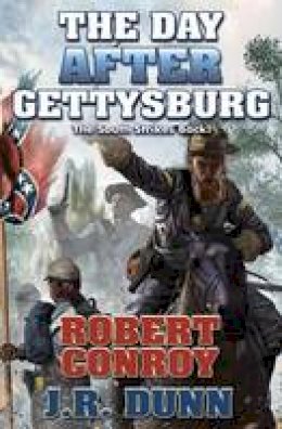 Robert Conroy - DAY AFTER GETTYSBURG - 9781481482516 - V9781481482516