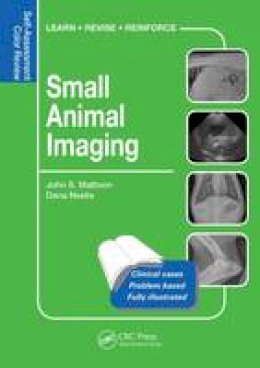 John S. Mattoon - Small Animal Imaging: Self-Assessment Review - 9781482225204 - V9781482225204