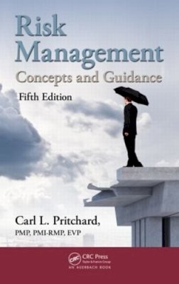 Pmp Pritchard - Risk Management: Concepts and Guidance, Fifth Edition - 9781482258455 - V9781482258455