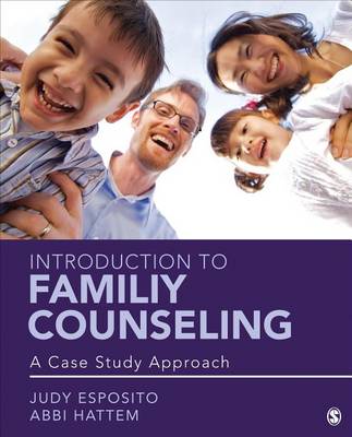 Judy F. Esposito - Introduction to Family Counseling: A Case Study Approach - 9781483351766 - V9781483351766