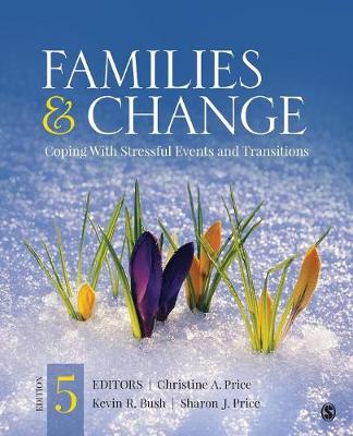 Christine A. Price Askeland (Ed.) - Families & Change: Coping With Stressful Events and Transitions - 9781483366753 - V9781483366753