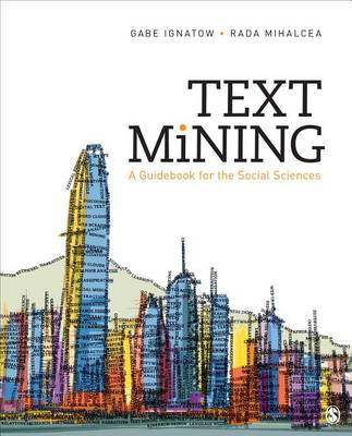 Gabe Ignatow - Text Mining: A Guidebook for the Social Sciences - 9781483369341 - V9781483369341