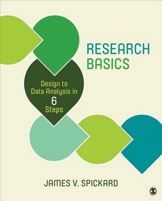 James V. Spickard - Research Basics: Design to Data Analysis in Six Steps - 9781483387215 - V9781483387215