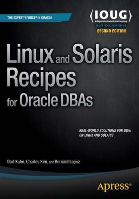 Darl Kuhn - Linux and Solaris Recipes for Oracle DBAs - 9781484212554 - V9781484212554