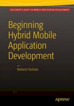 Mahesh Panhale - Beginning Hybrid Mobile Application Development - 9781484213155 - V9781484213155