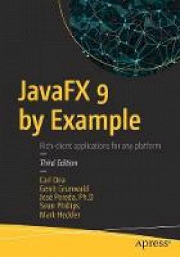 Carl Dea - JavaFX 9 by Example - 9781484219607 - V9781484219607